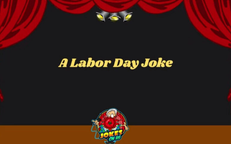 35 Humor Labor Day Funny Quotes: Clock Out With A Smile